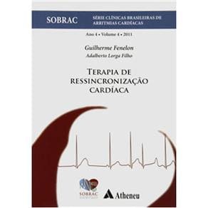 Terapia Ressincronização Cardíaca Sobrac - Vol.4