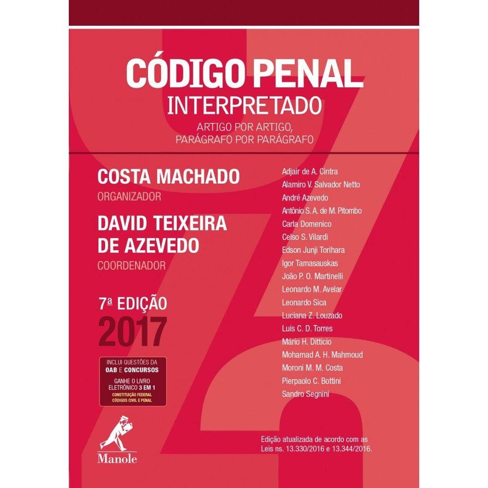 Código Penal Interpretado: Artigo por Artigo, Parágrafo por Parágrafo