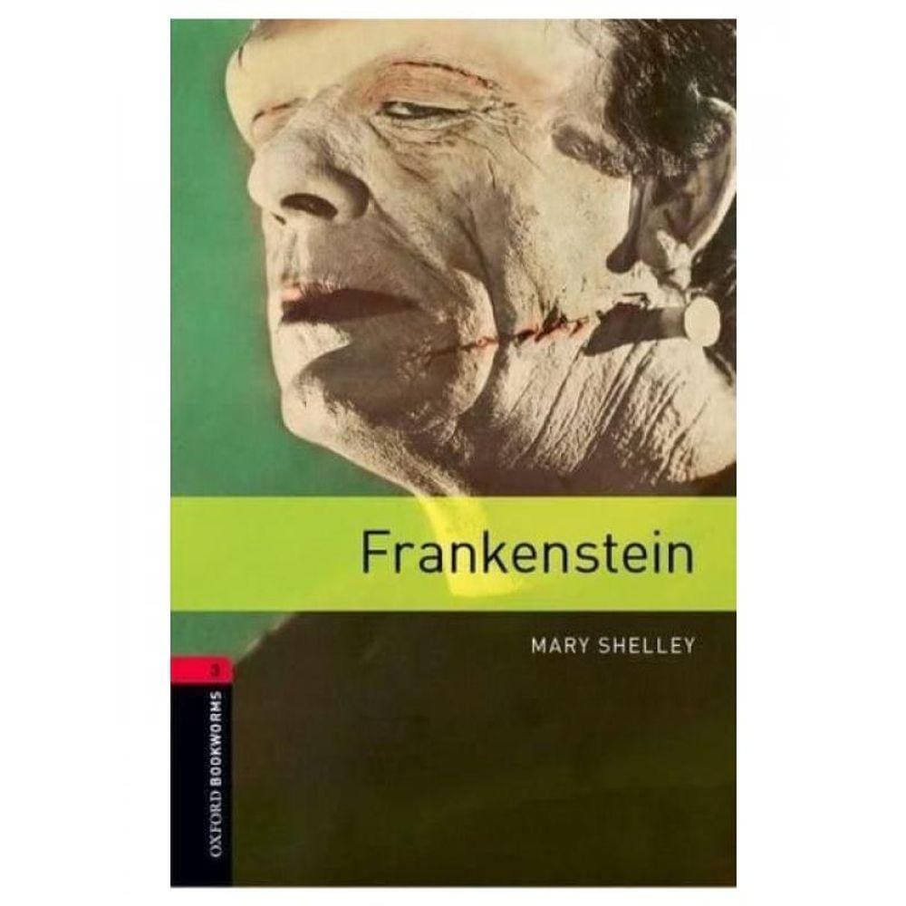 Frankenstein - Oxford Bookworms Library - Level 3 - Book With Mp3 Pack - Third Edition