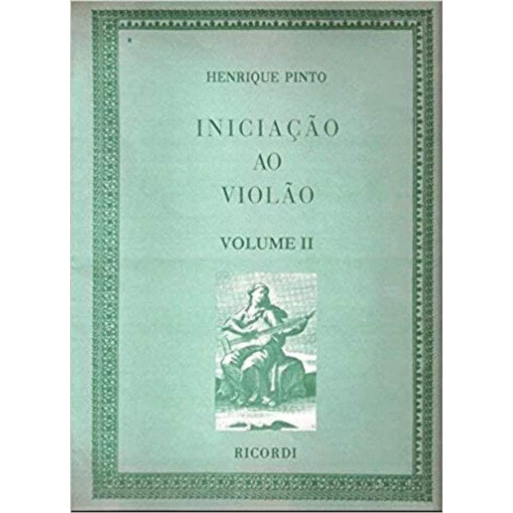 Iniciacao Ao Violao Vol. 2