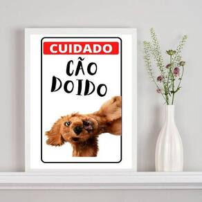 Quadro Decorativo Cuidado Cão Doido 33X24Cm - Com Vidro