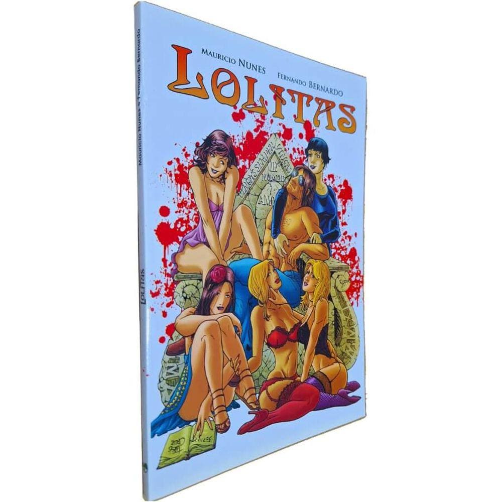 Livro em Formato HQ Graphic Novel Lolitas Mauricio Nunes e Fernando Bernardo