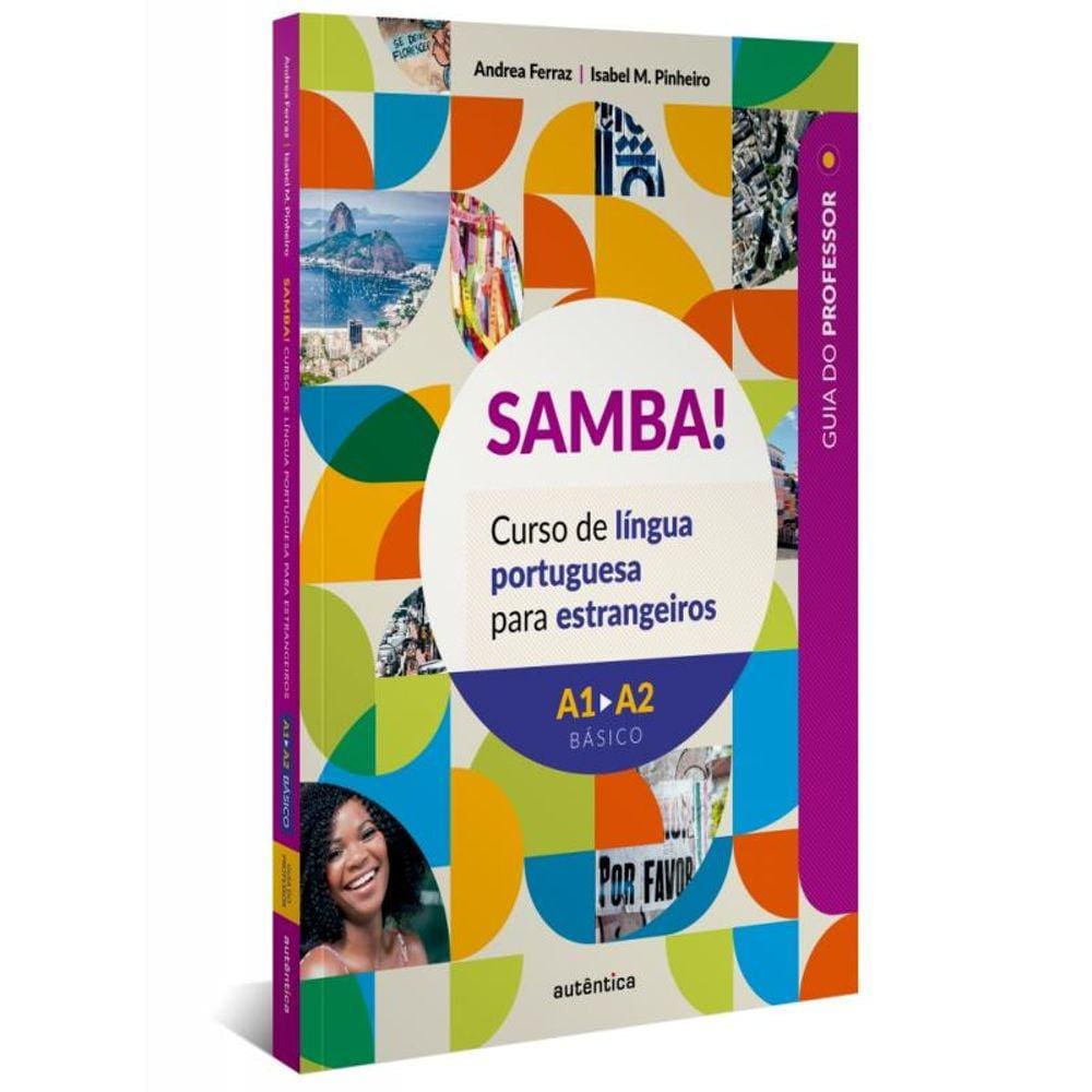 Samba! - Guia Do Professor - Curso De Lingua Portu