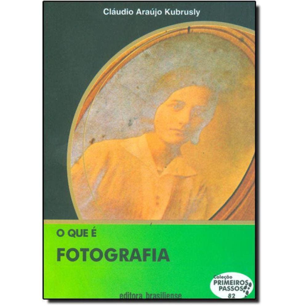 Livro Que É Fotografia, O - Vol.82