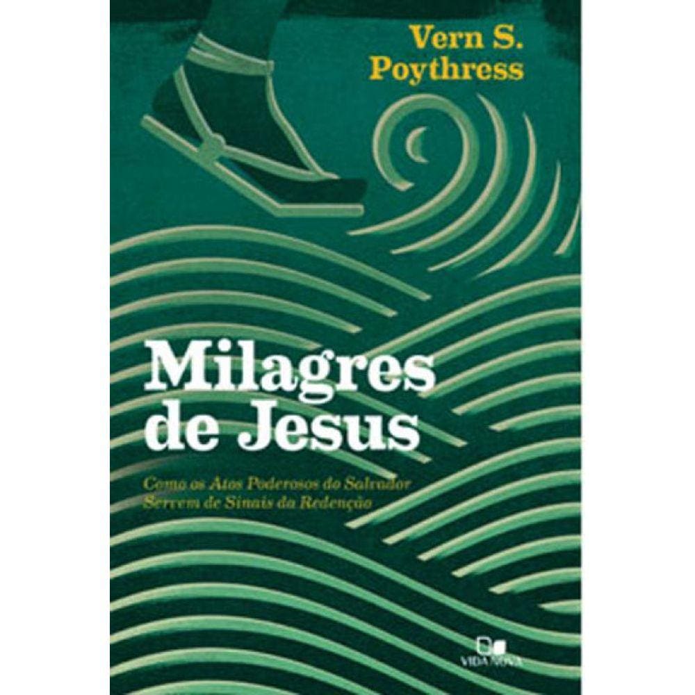 Milagres De Jesus - Poythress