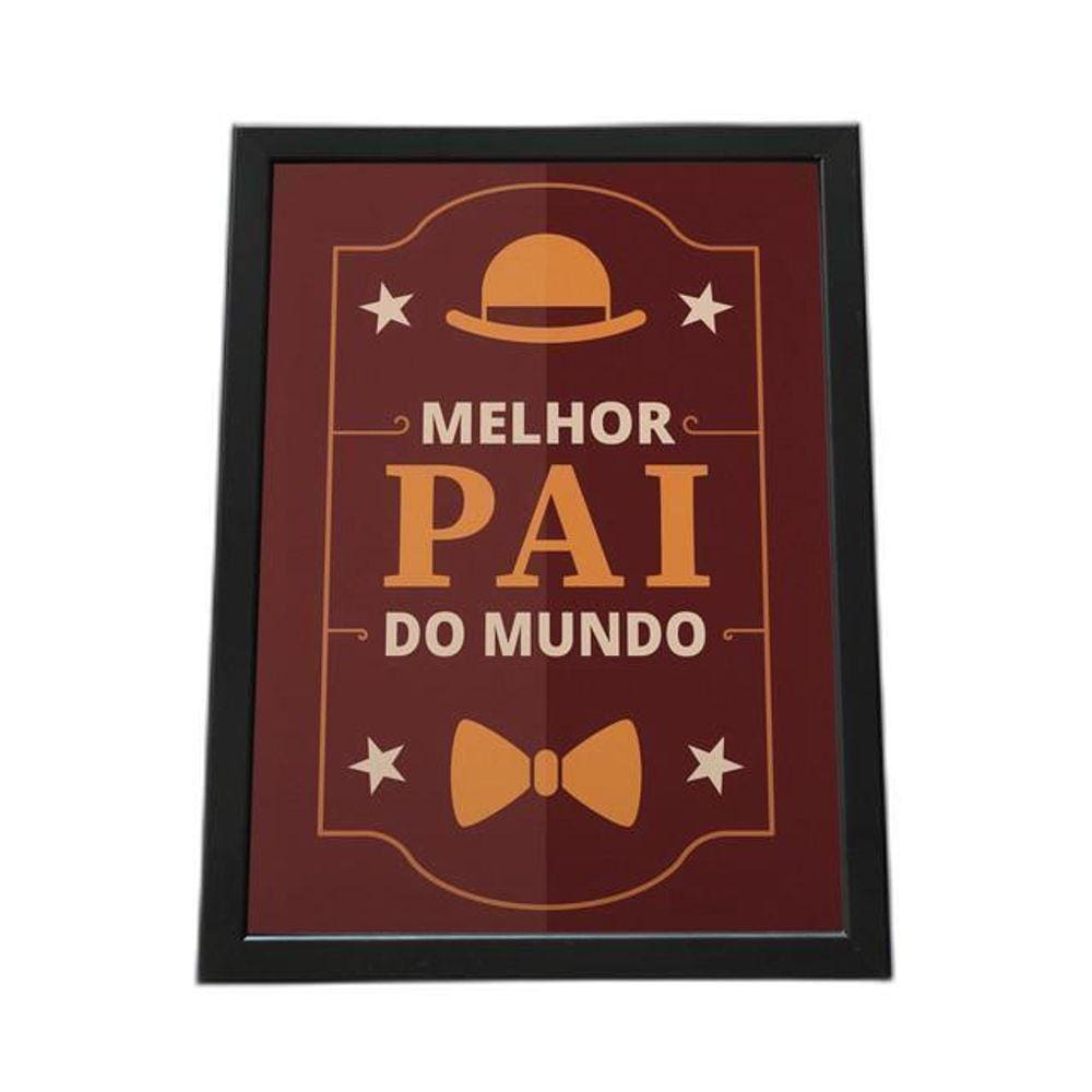 Quadro Com Moldura Melhor Pai Do Mundo