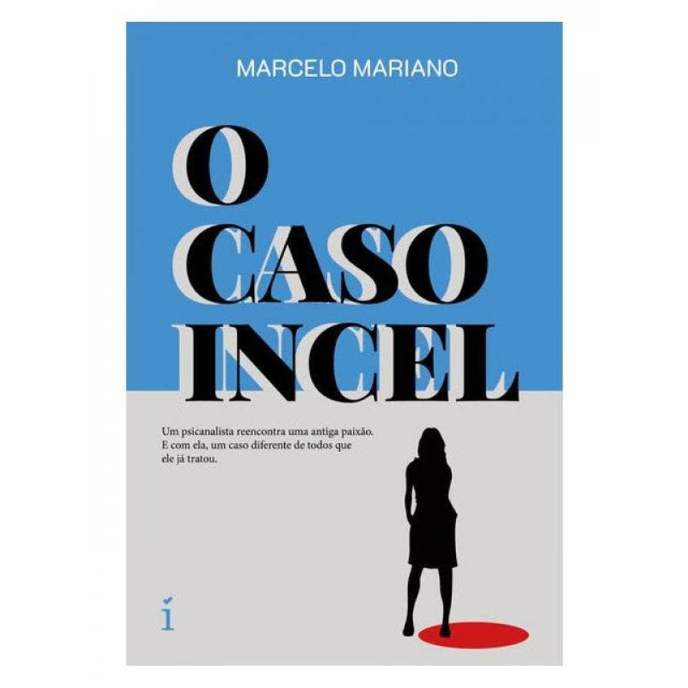 O Caso Incel