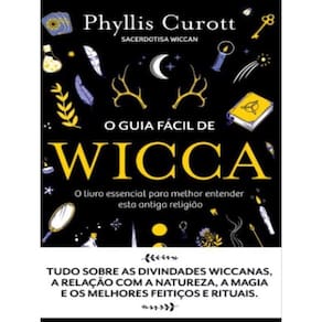 O Guia Fácil De Wicca