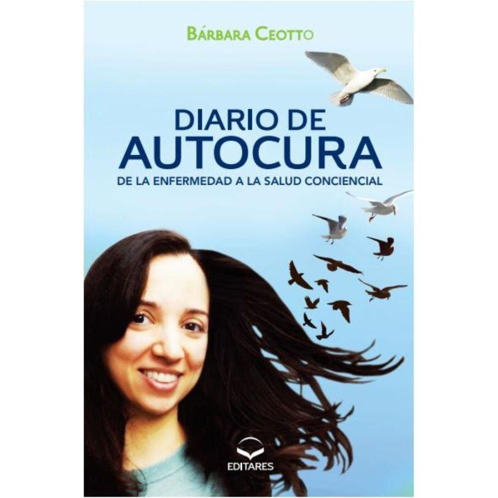 Diário de Autocura: Da Doença à Saúde Consciencial