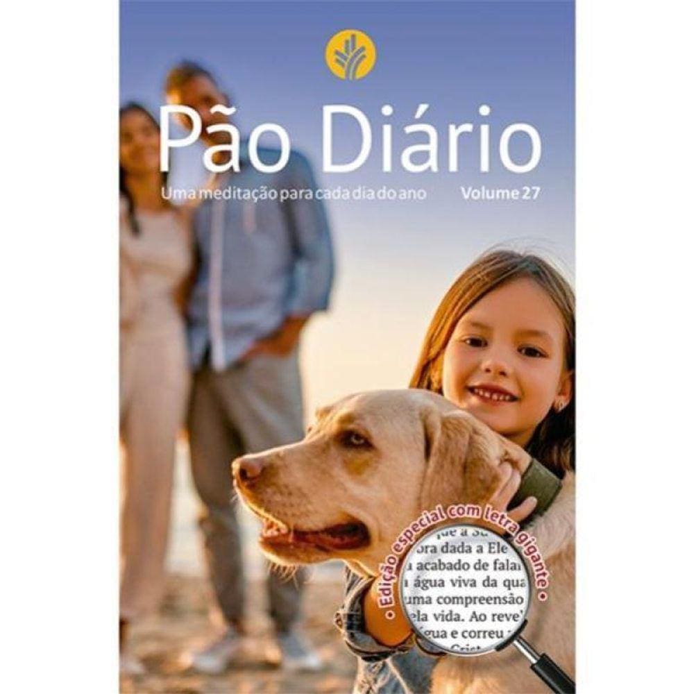 Pão Diário Volume 27 Letra Gigante Famíia