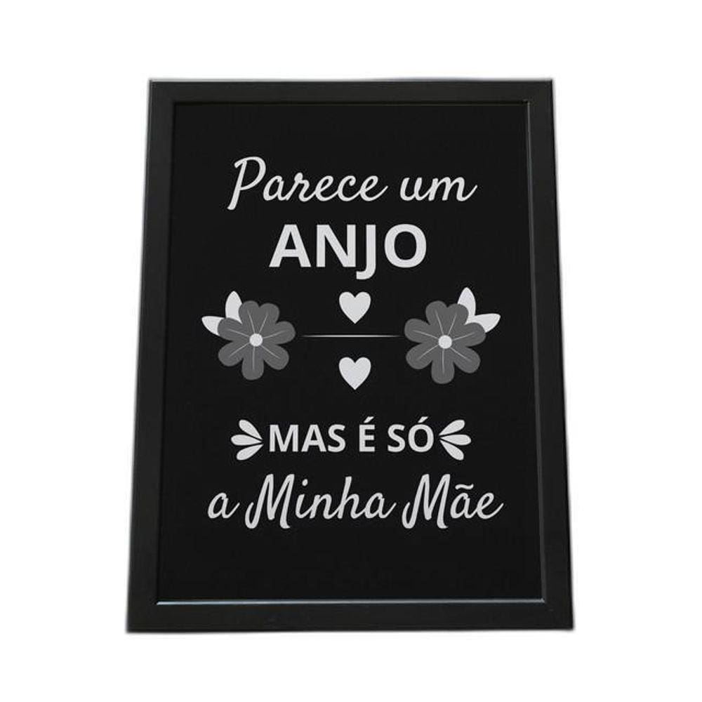 Quadro Com Moldura Parece Um Anjo, Mas É Minha Mãe