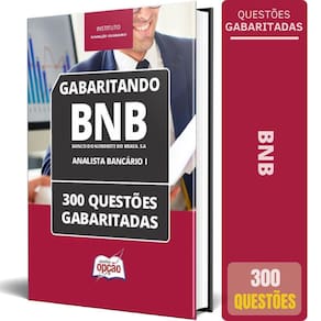 Caderno Bnb 2024 Analista Bancário I 300 Questões