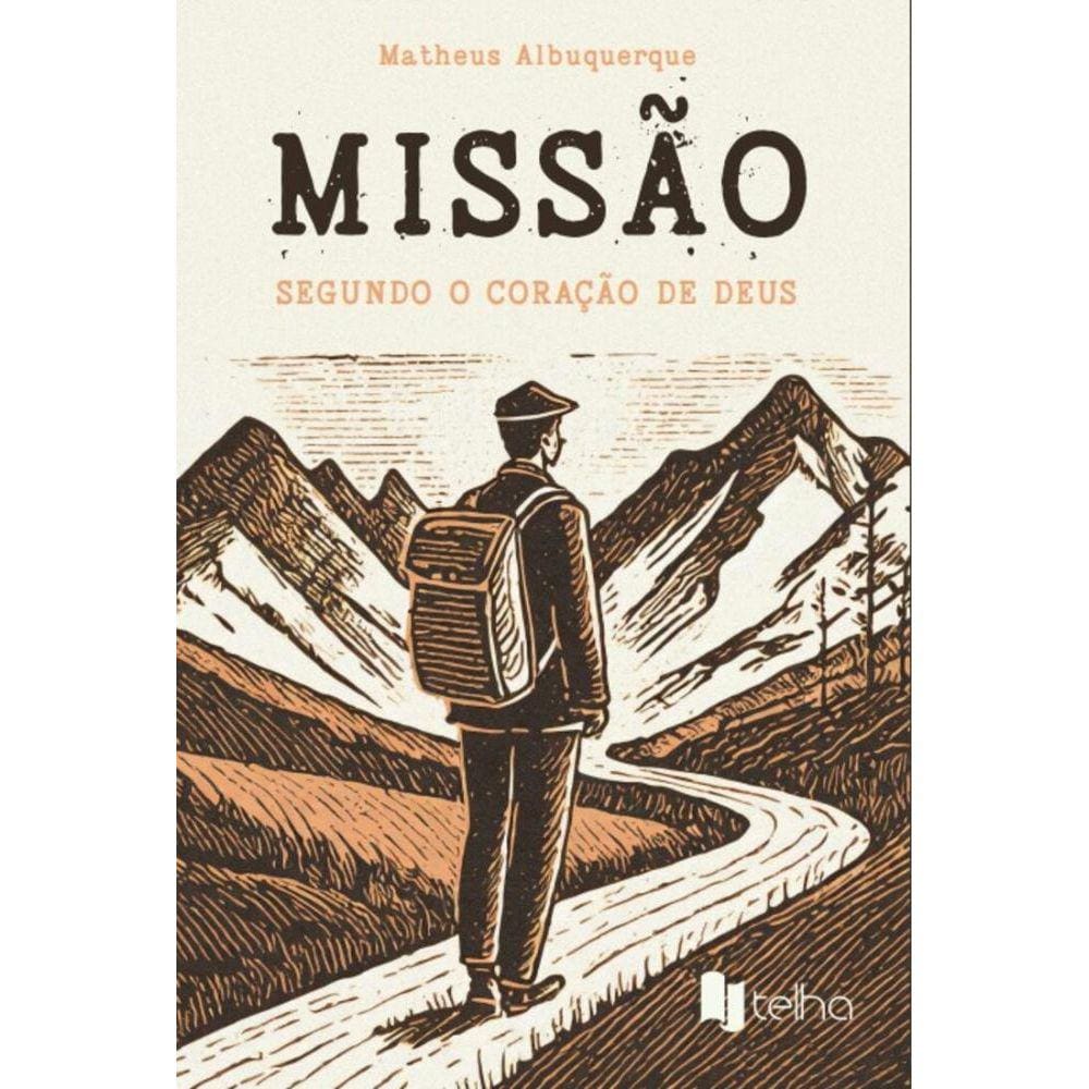 Missão segundo o coração de Deus