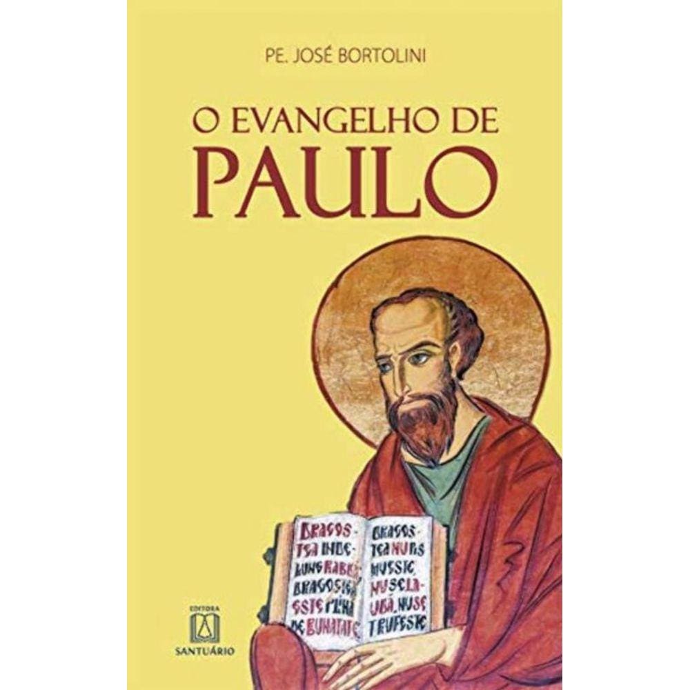 Evangelho De Paulo, O