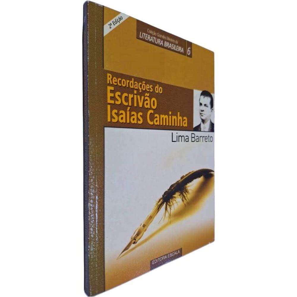 Livro Físico Recordações do Escrivão Isaías Caminha Lima Barreto Coleção Grandes Mestres da Literatura Brasileira 6