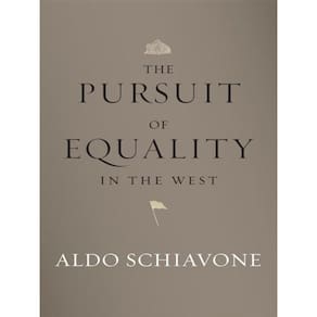 The Pursuit Of Equality In The West