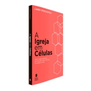 A Igreja em Células