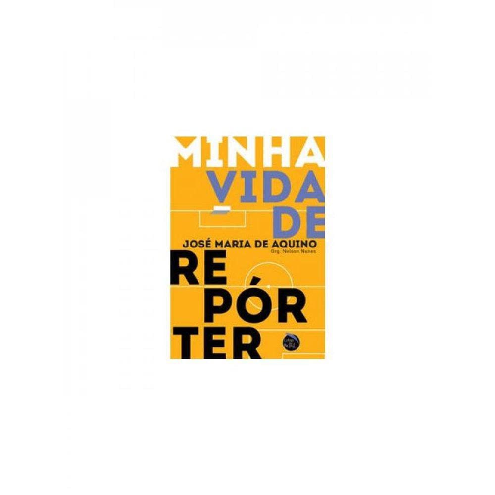 Minha Vida De Repórter