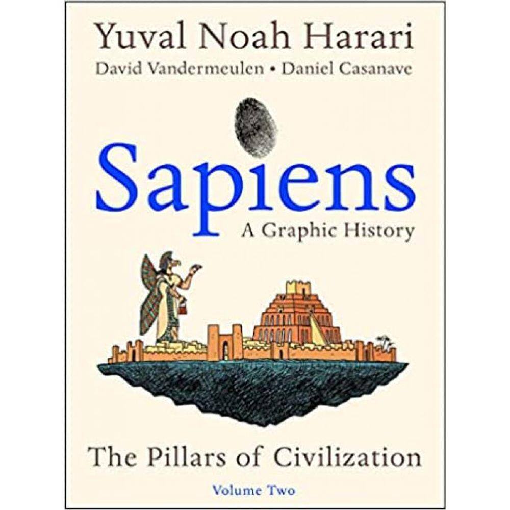 Sapiens - A Graphic History - Vol. 2