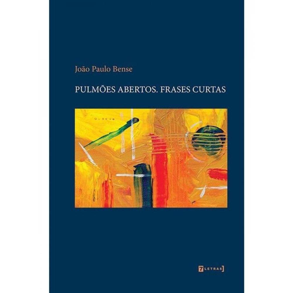 Pulmões Abertos. Frases Curtas