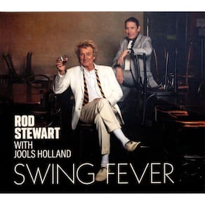 CD Rod Stewart With Jools Holland – Swing Fever / 2024 Digip