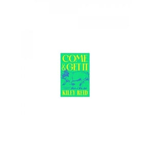 Come And Get It