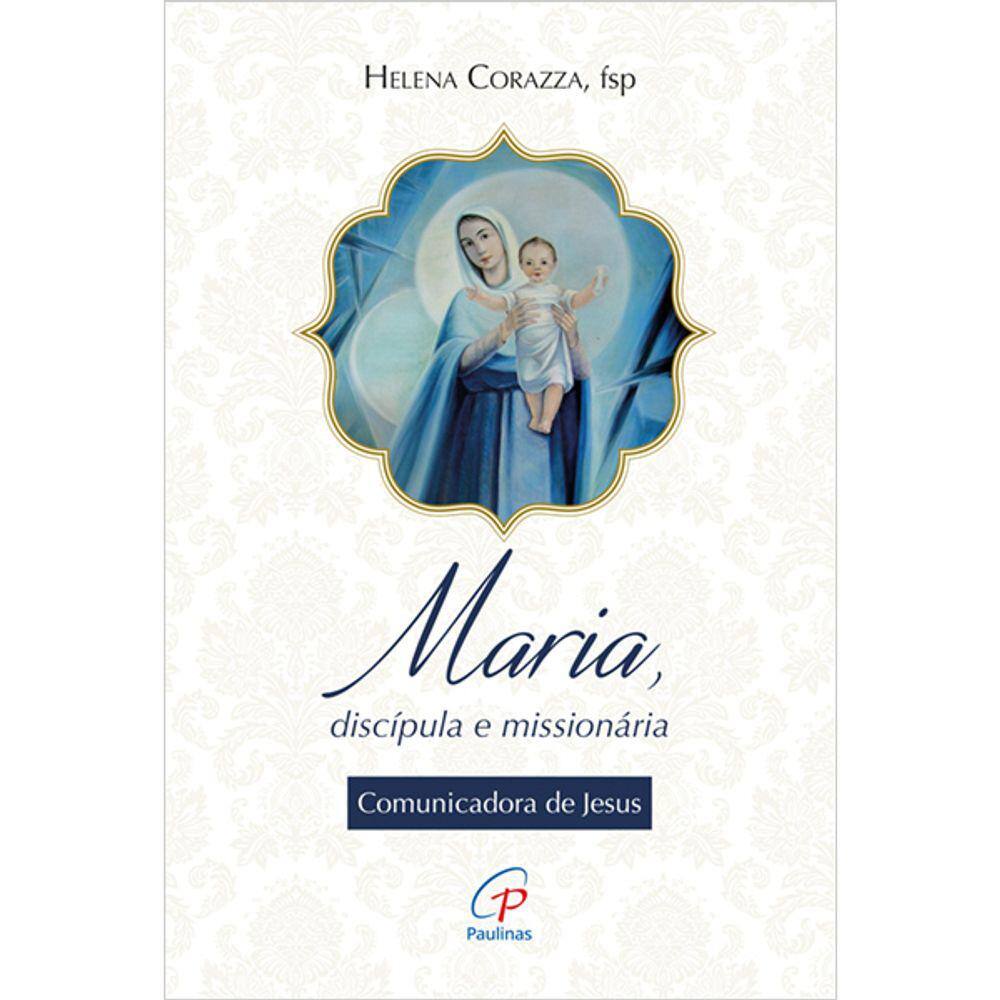 Livro Maria, Discípula e Missionária