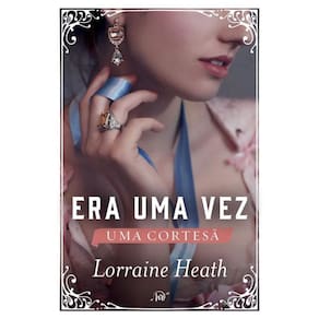Era Uma Vez Uma Cortesã