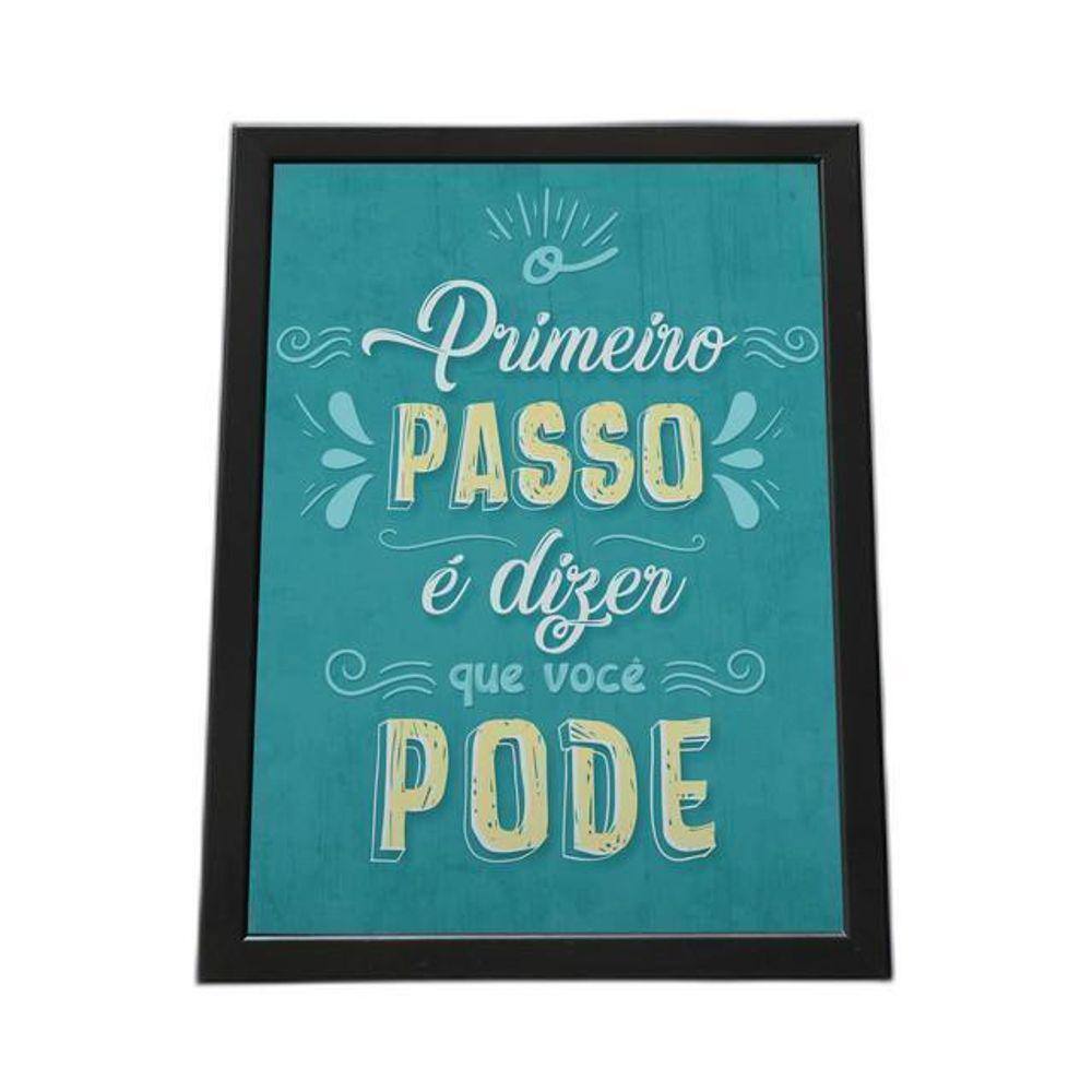 Quadro Com Moldura O Primeiro Passo É Dizer Que Você Pode