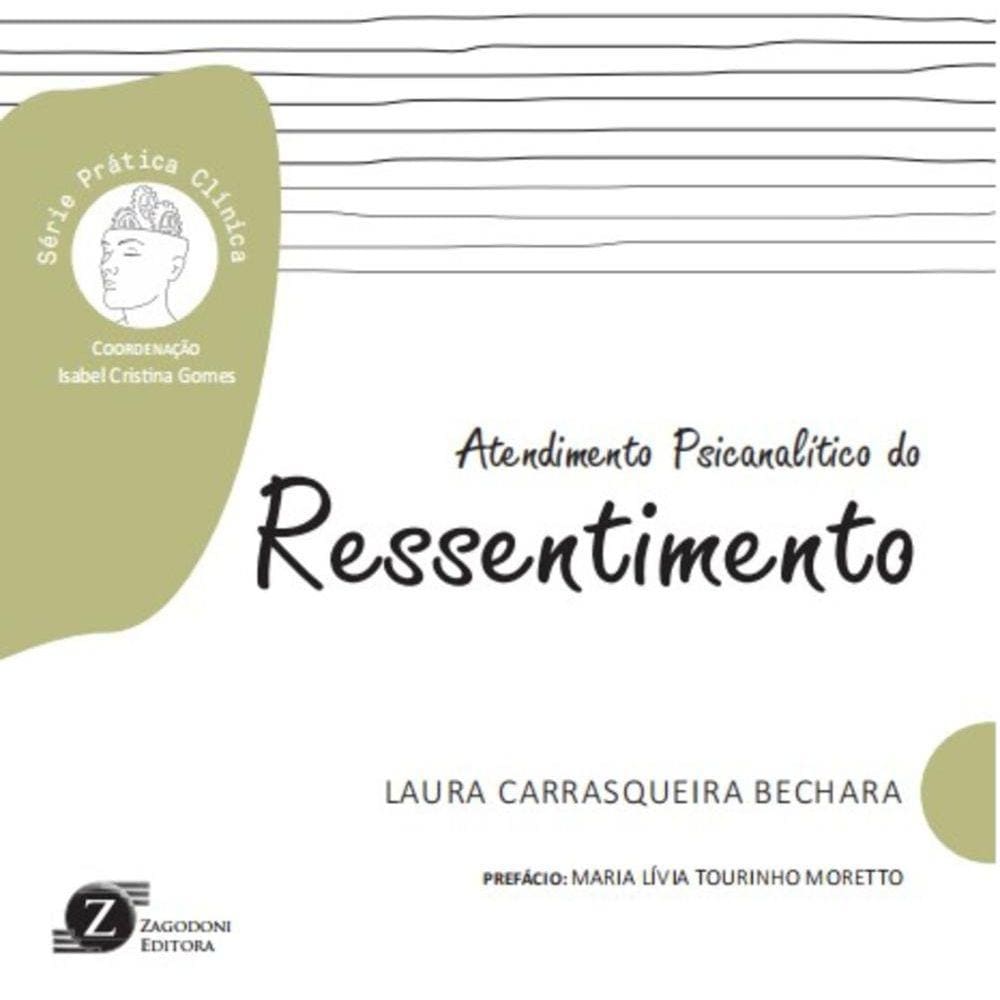 Atendimento psicanalítico do ressentimento