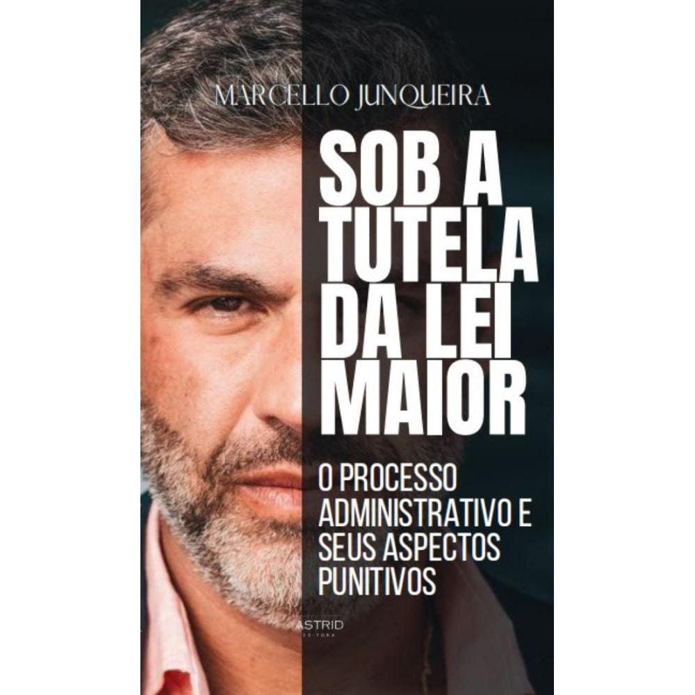 Sob A Tutela Da Lei Maior