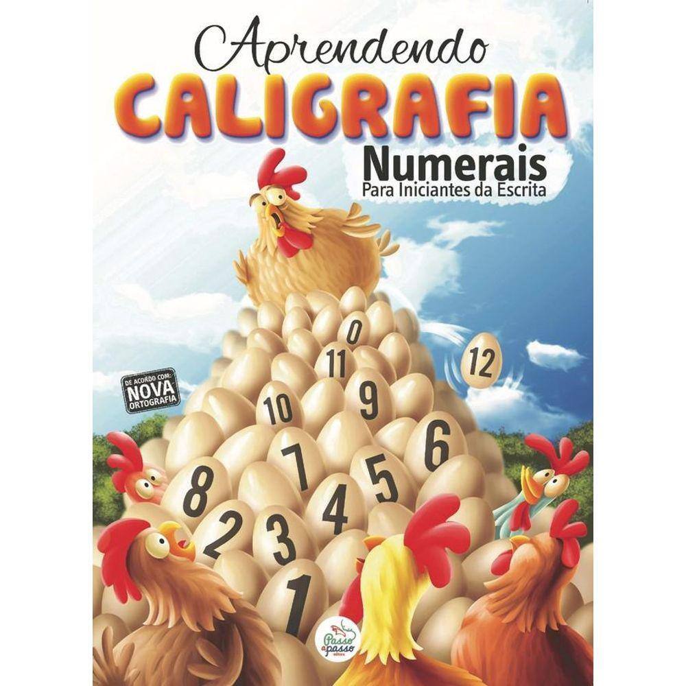 Aprendendo Caligrafia - Passo A Passo - Numerais