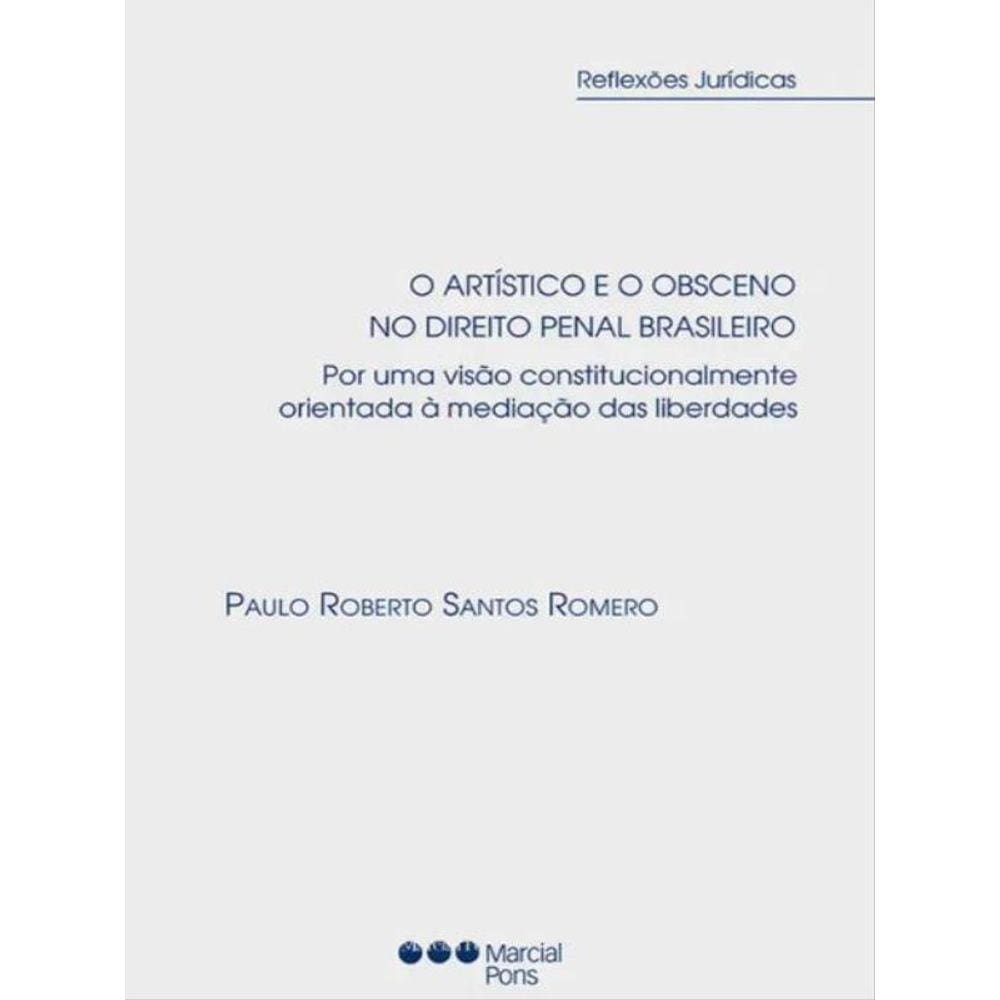 O Artístico E O Obsceno No Direito Penal Brasileiro - 2022