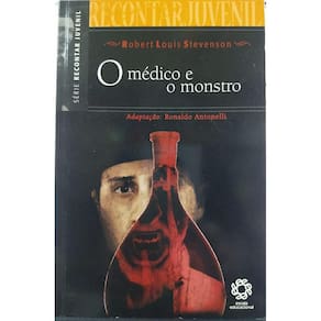 LIVRO - Médico e o Monstro - Série Recontar Juvenil