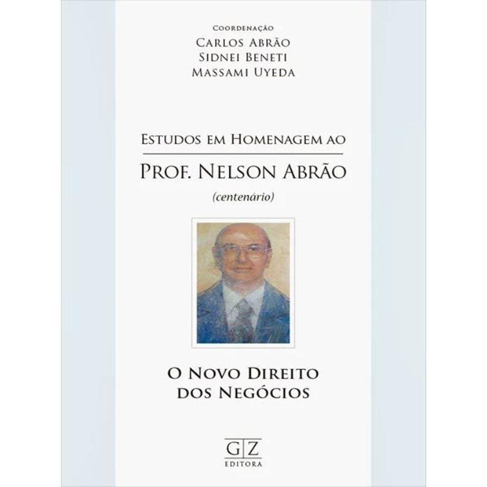 Estudos Em Homenagem Ao Prof. Nelson Abrão