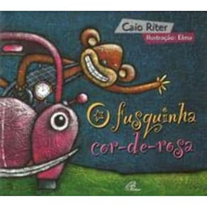 Fusquinha Cor-De-Rosa, O