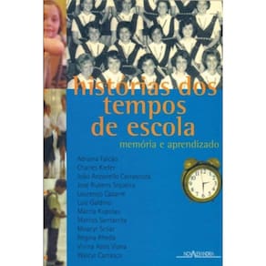 Historias Dos Tempos De Escola