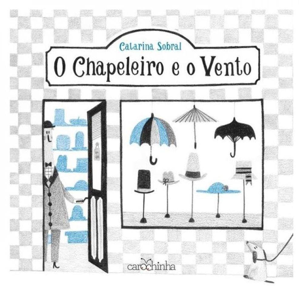 O Chapeleiro E O Vento