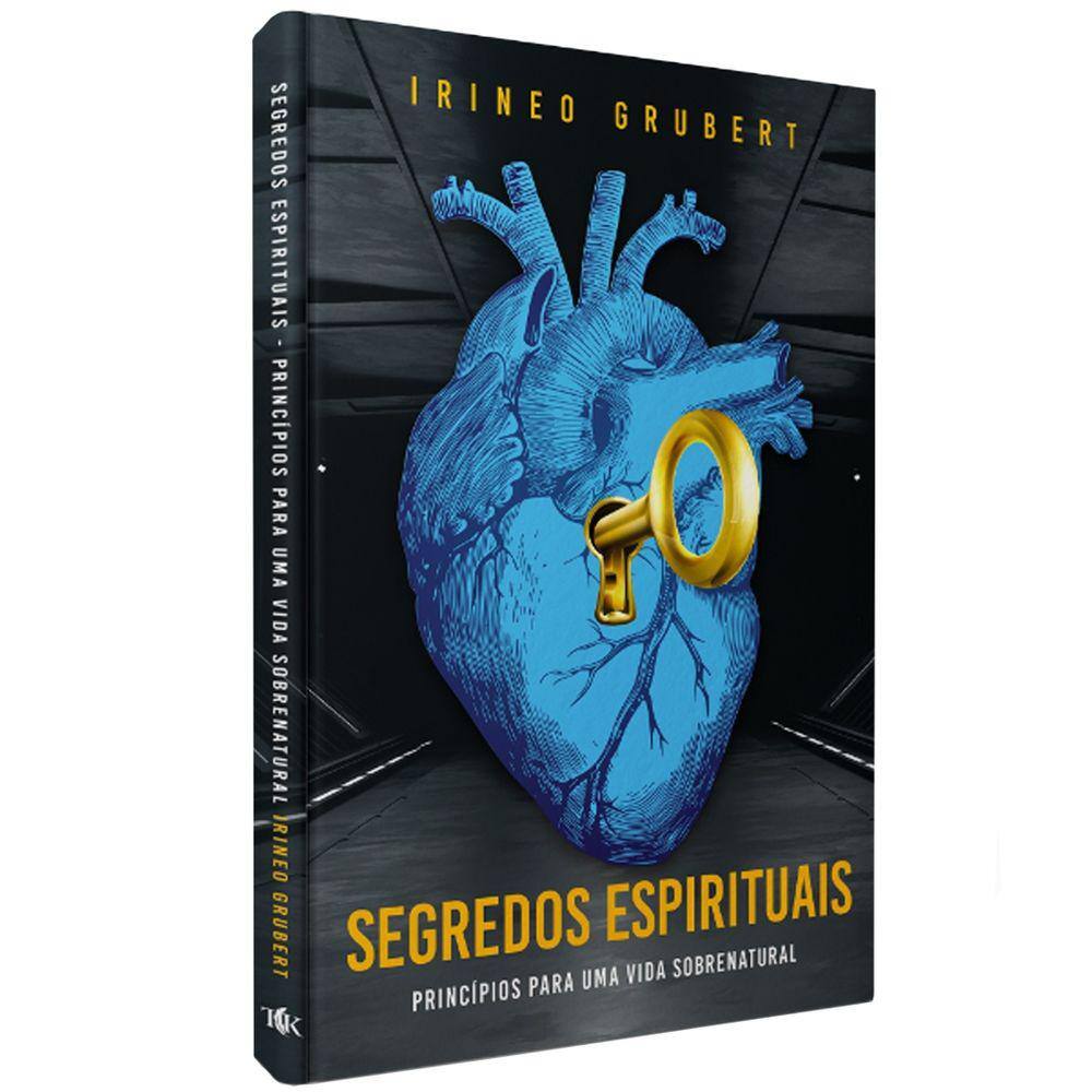 Segredos Espirituais - Irineo Grubert