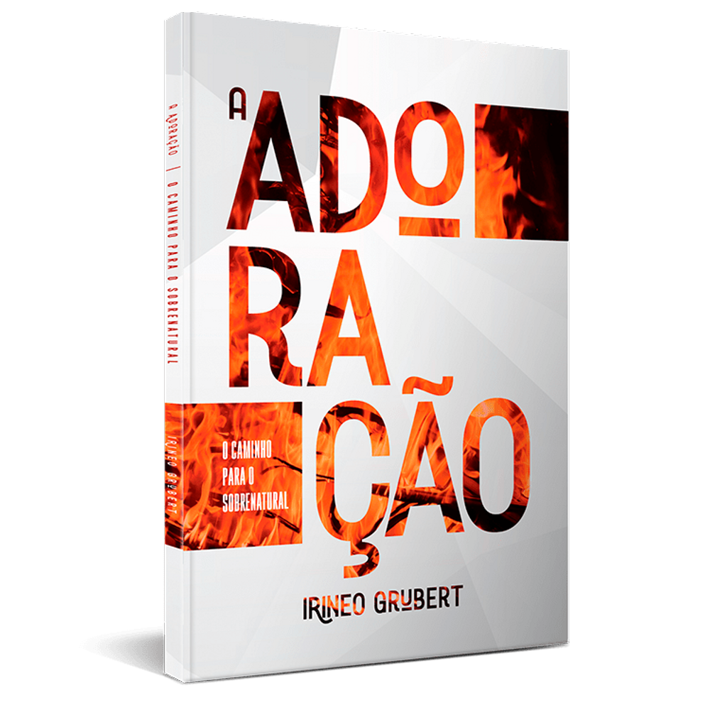 A Adoração - Irineo Grubert