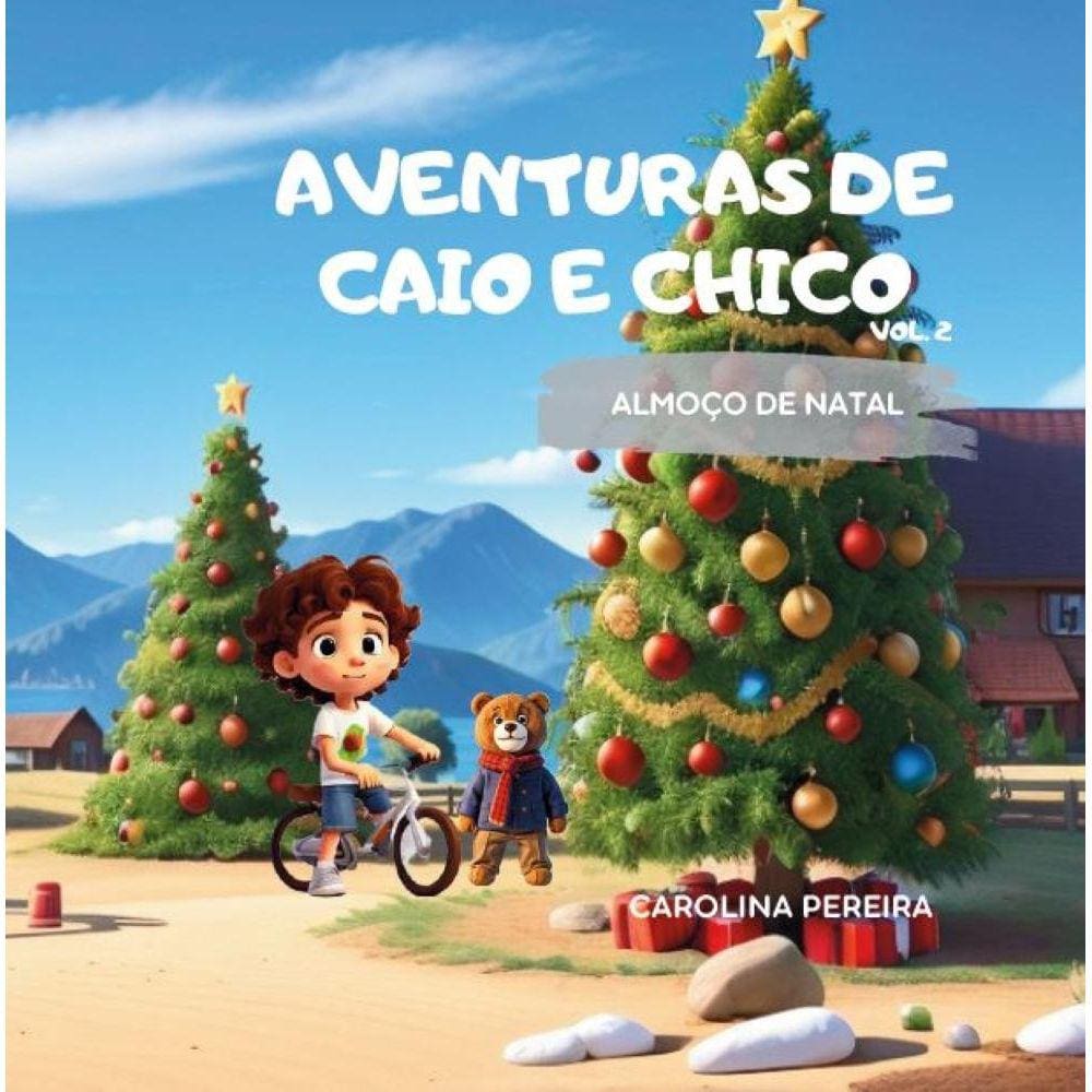 Aventuras de Caio e Chico: Almoço de Natal