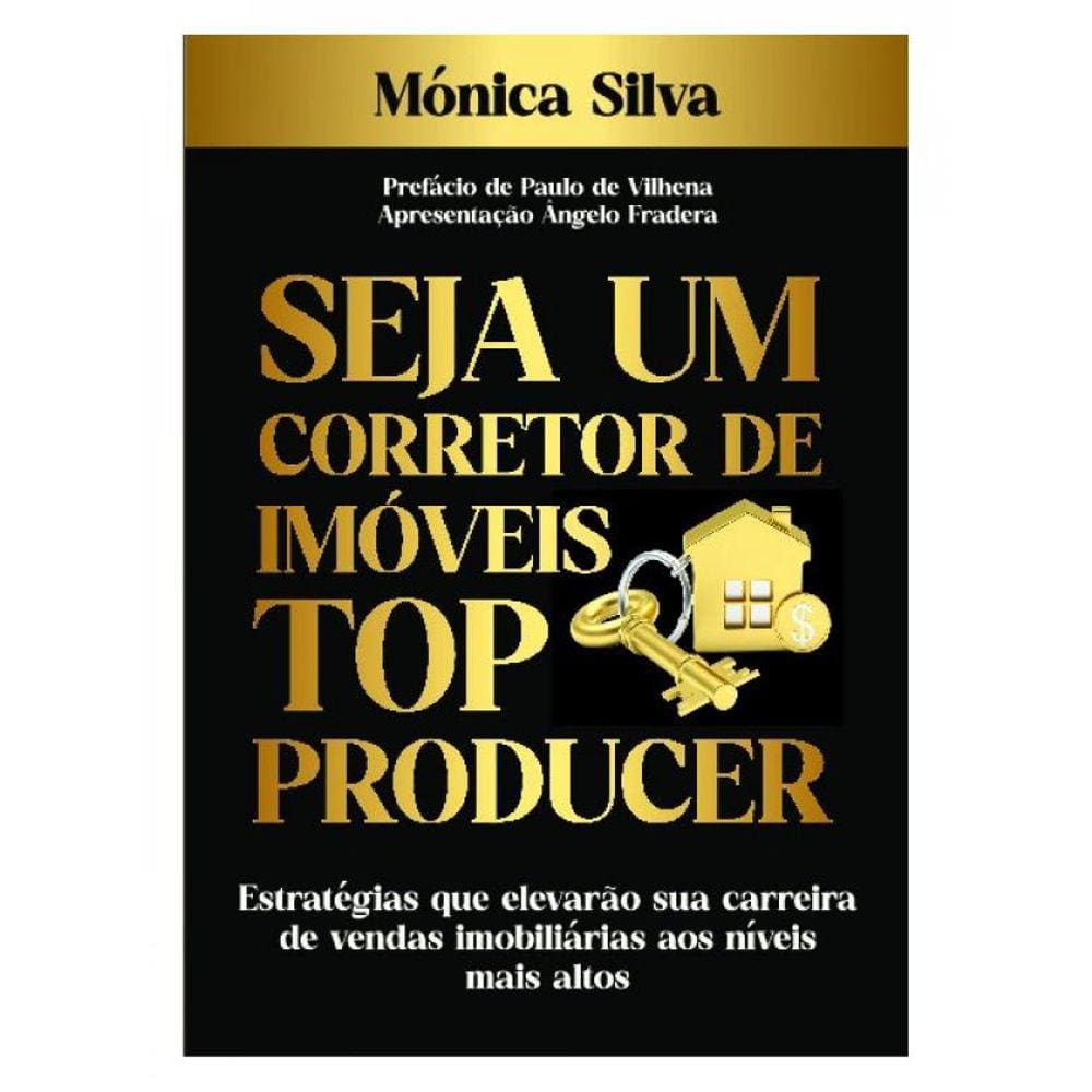 Seja Um Corretor De Imóveis Top Producer
