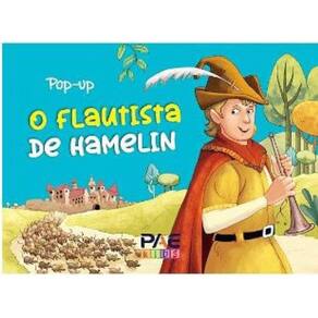 Livro Pop Up O Flautista De Hamelin