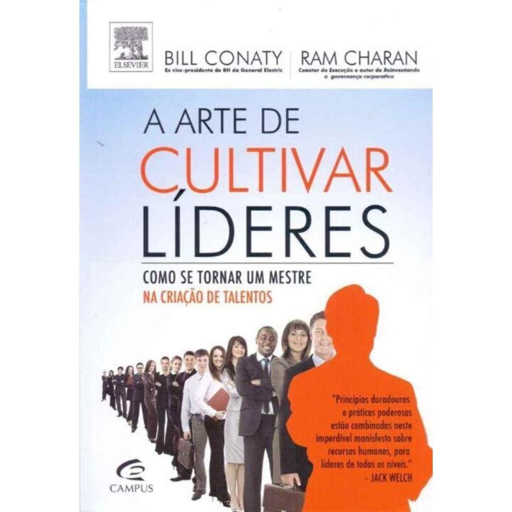 Arte De Cultivar Lideres, A