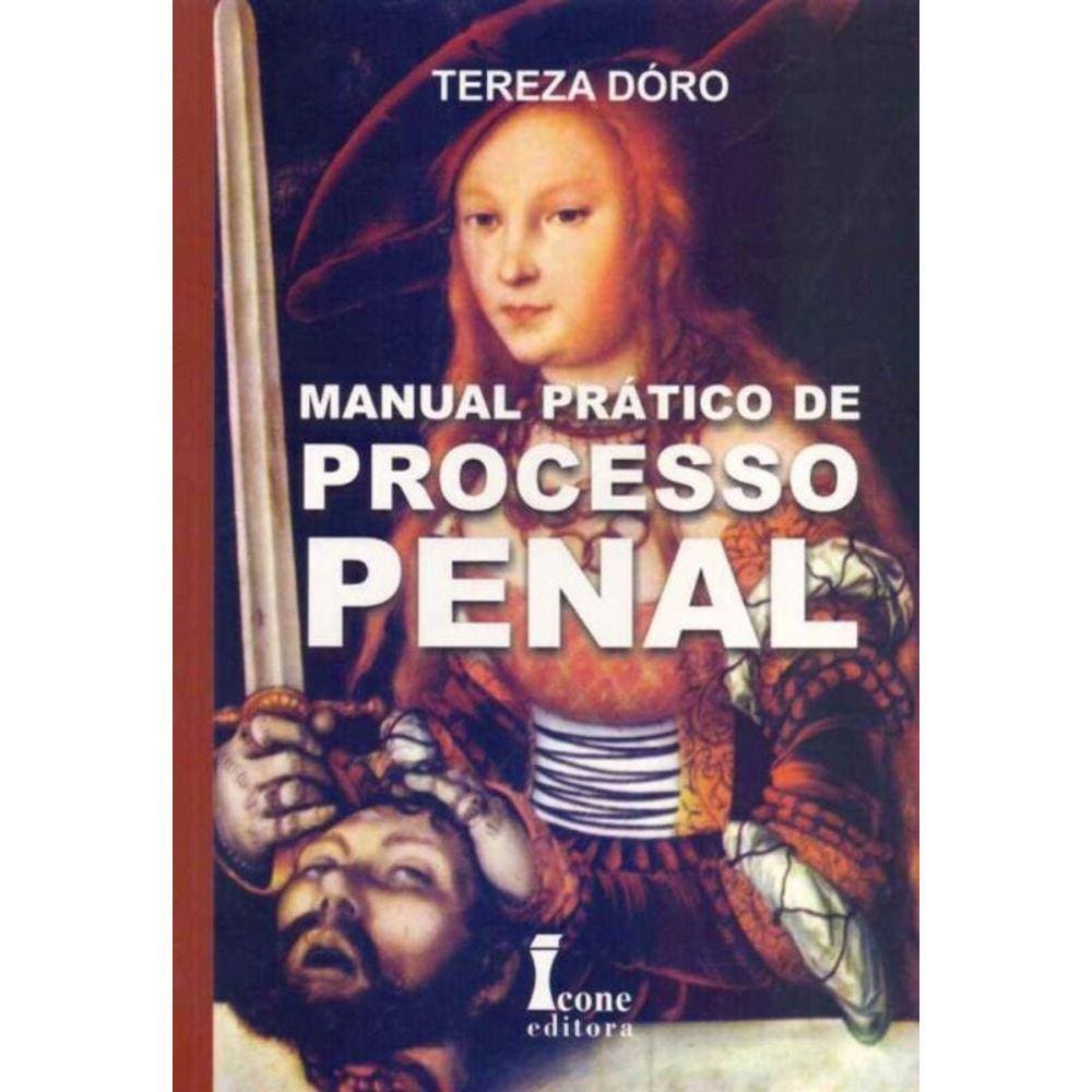 Manual Prático Processo Penal - 06Ed/06