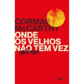 Onde os velhos não têm vez (Nova edição)