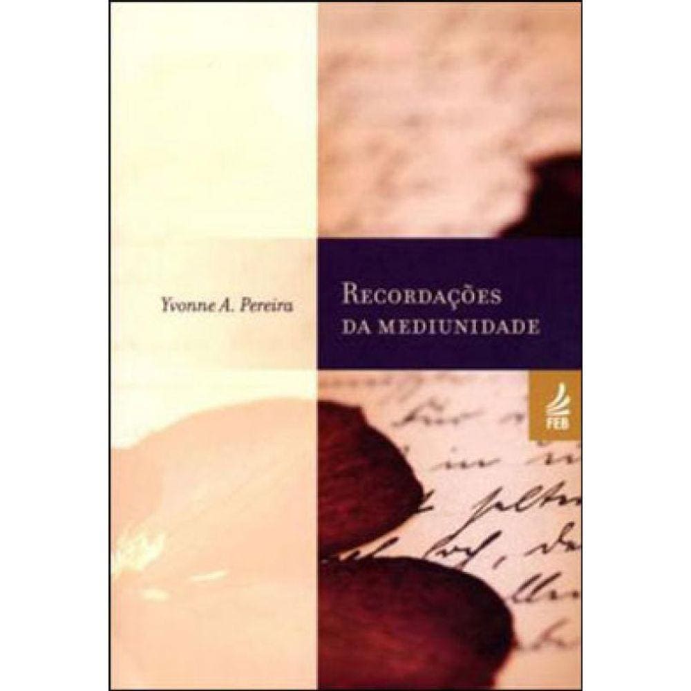 Recordações Da Mediunidade