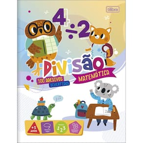 Livro Cartilha Infantil Pedagógico de Atividades Divisão + de 100 Adesivos Divertidos 8 Folhas Tilibra