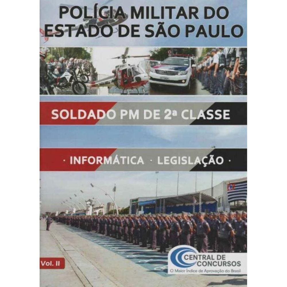 Polícia Militar do Estado de São Paulo - Vol. Ii