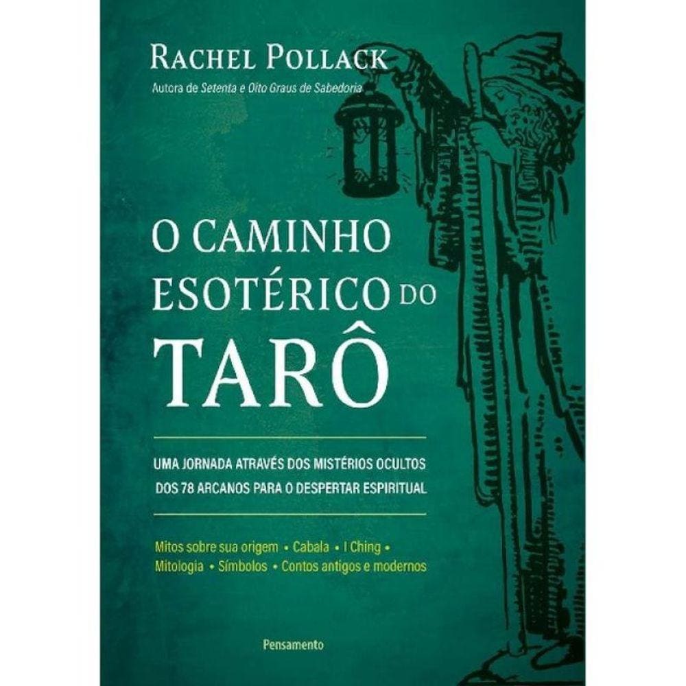 O Caminho Esotérico Do Tarô